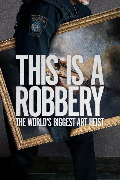 史上最大的艺术品盗窃案